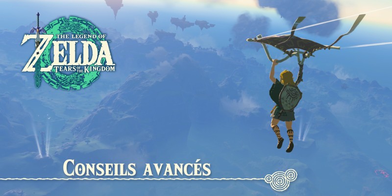 12 conseils avancés pour The Legend of Zelda: Tears of the Kingdom